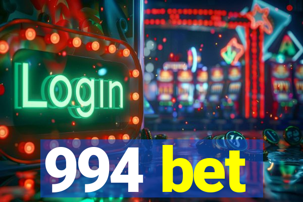 994 bet